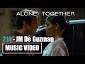 JM De Guzman - 214 From Alone Together (Music Video)