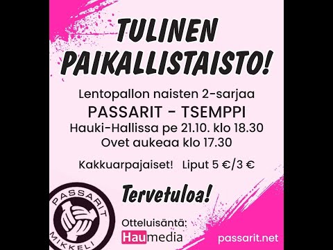 Naisten 2-sarjan ottelu Passarit - Tsemppi-82 pe 21.10. klo 18.30 Hauki-Hallilla, Haukivuorella