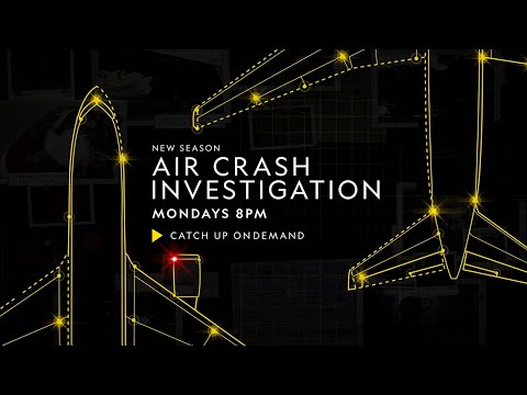 afbeelding Air Crash Investigation | Brand New Season, Mondays at 8pm | National Geographic UK