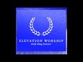 Elevation Worship - Blessed Assurance (LYRICS ...