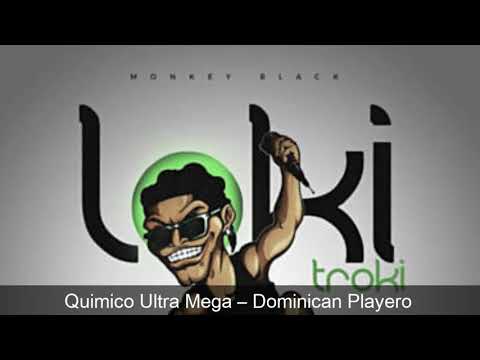 Quimico Ultra Mega - Dominican Playero