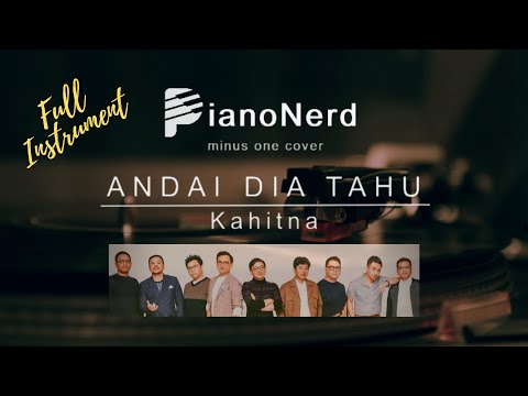 Andai Dia Tahu - Kahitna (Instrumental Cover / Karaoke)