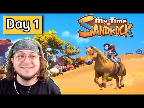 Starting a NEW RUN With NEW UPDATES! - Day 1 - My Time at Sandrock (Early Access)