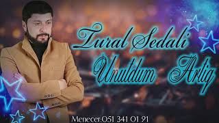 Tural Sedali  Unutdum Artiq 2021 Ayrilmaliyiq Tik Tok Trendi