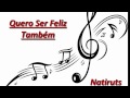 Natiruts Quero Ser Feliz Também Na Flauta