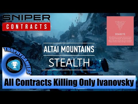 Sniper Ghost Warrior Contracts - DeadEye - Complete All Contracts Killing Only Ivanovsky