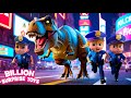 Dino in the Town | 👮 Police Cartoon |  Funny Stories for kids | Safety Rules | BillionSurpriseToys