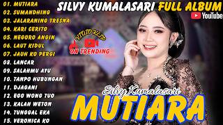 Download lagu Silvy Kumalasari || Full Album - Terbaru - Mutiara - Sumandhing - Jalaraning Tresna #silvykumalasari mp3