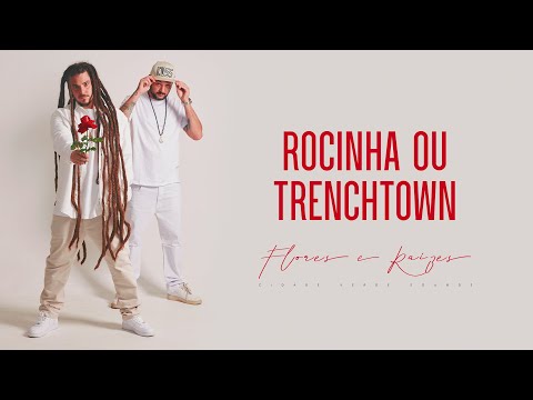 Video thumbnail for Rocinha ou Trenchtown