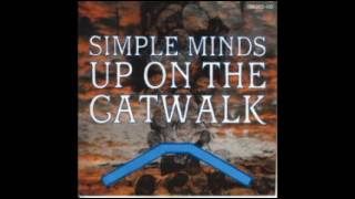 Simple Minds - Up On The Catwalk (Ultimate Remix)