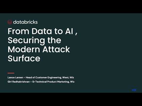 Watch: From Data to AI: Securing the Modern Attack Surface