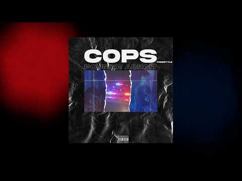 Pouriya Adroit - Cops (Freestyle) (Official Audio)