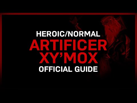 Artificer Xy'Mox - Heroic/Normal - Official Guide - Castle Nathria