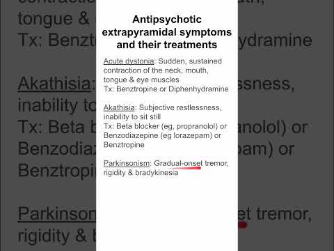 Antipsychotic extrapyramidal symptoms  and their treatments