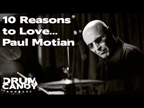 10 Reasons to Love Paul Motian (Drum Candy Podcast)