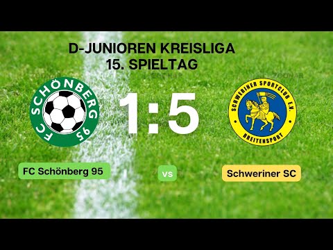 FC Schönberg 95 II - Schweriner SC II 1:5 (1:2) D-Jugend
