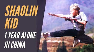 Shaolin Kid - David Lee-Schneider in Shaolin (Mit 11 allein in China) Martial Art Documentary