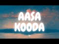 Aasa Kooda Lyric Video Sai Abhyankkar Butter Skotch