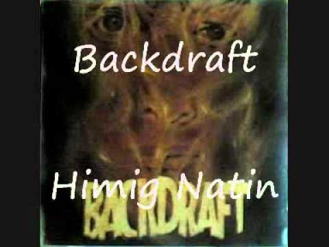 Himig Natin - Backdraft