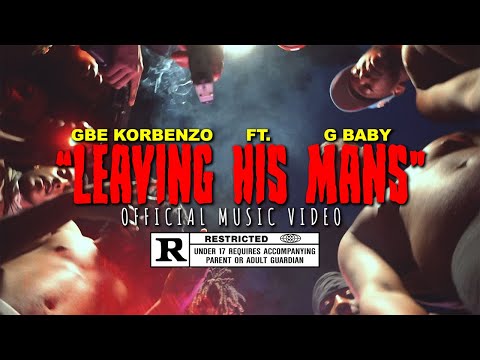 GBE Korbenzo ft. G Beezy 23- "Leaving His Mans" Official Video (Shot by @Shotbyshawn_ @SethRWelch"