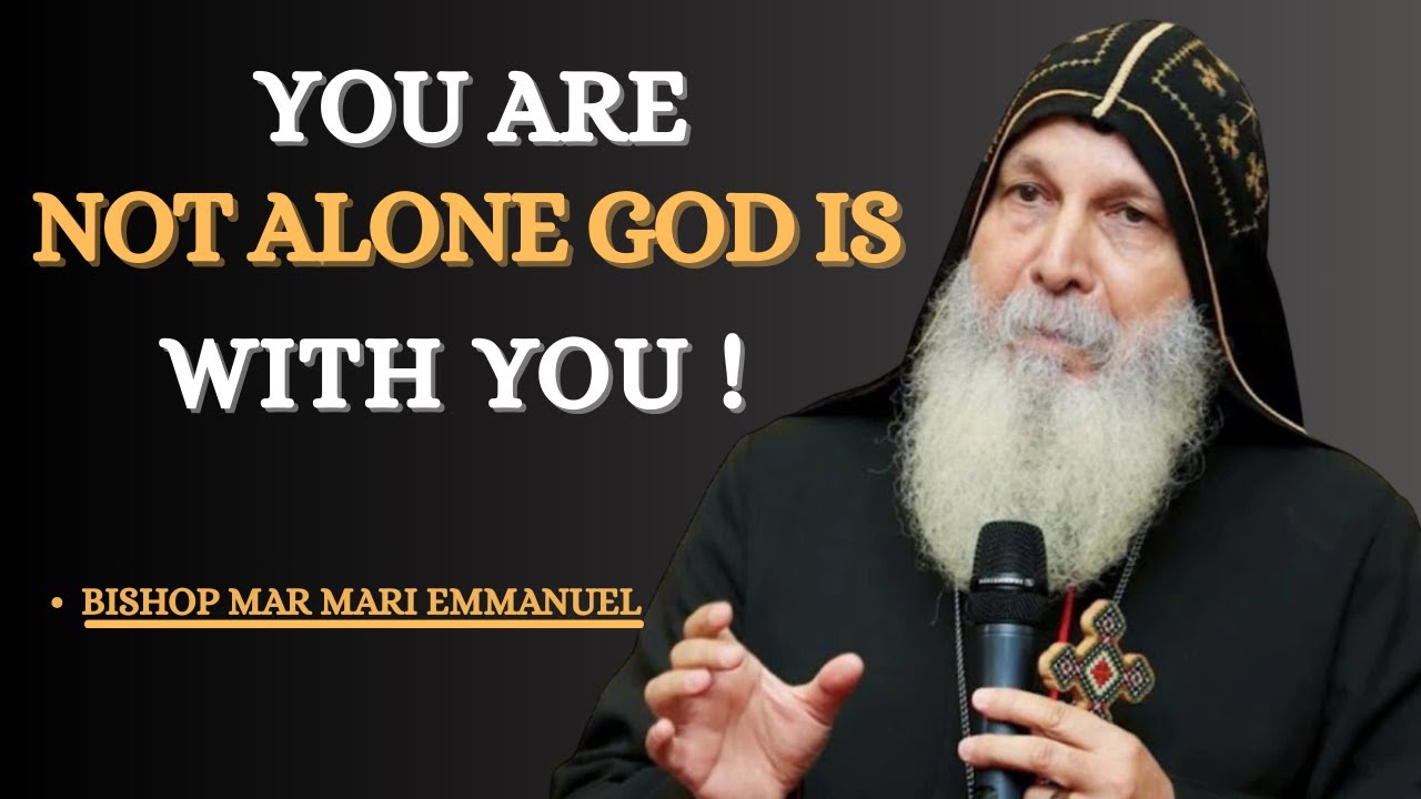 God Walks With You Every Step | You’re Not Alone | God Is Your Closest Friend | Mar Mari Emmanuel