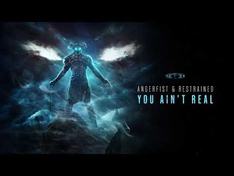 Angerfist & Restrained - You Ain't Real