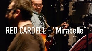 Red Cardell - Mirabelle ( Official Video ) Keltia Musique - Un monde tout à l 'envers
