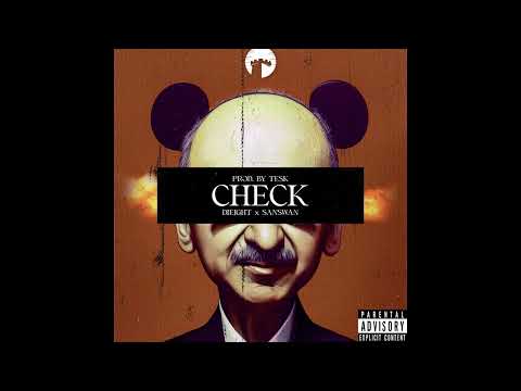 TESK x Dieight x Sanswan - Check (Official Audio Release)