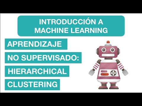 APRENDIZAJE NO SUPERVISADO HIERARCHICAL CLUSTERING | 16 Curso de Introducción a Machine Learning
