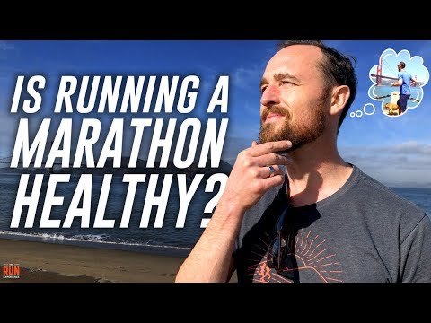 Is Running A Marathon Healthy?