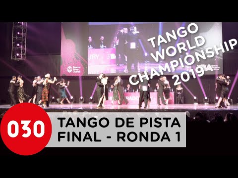 Tango World Championship 2019 – Tango de pista – Final Ronda 1