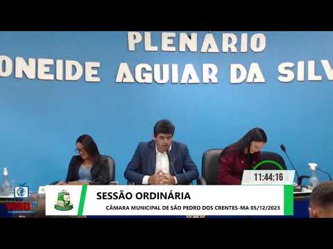 SESSÃO ORDINÁRIA DA CÂMARA DE VEREADORES DE SÃO PEDRO DOS CRENTES-MA