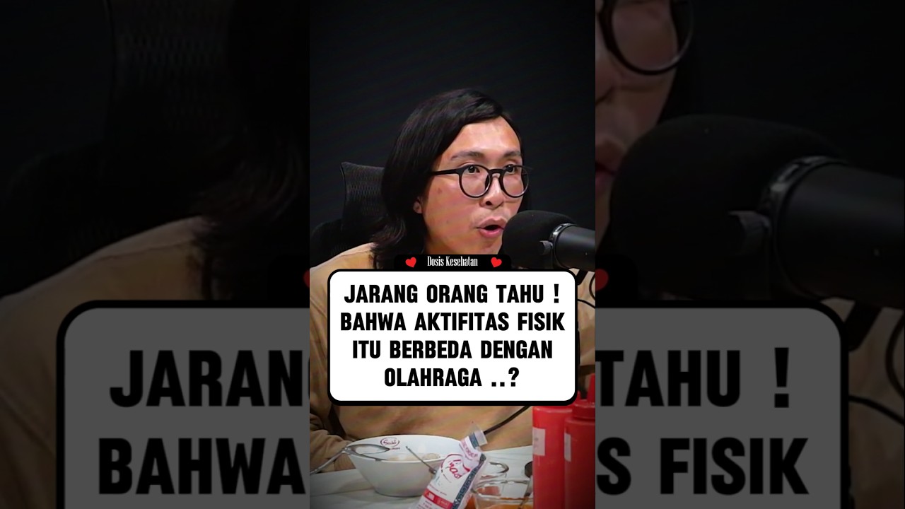 HARUS TAU ! KALO AKTIFITAS FISIK ITU BUKAN OLAHRAGA !? 🤔 #doktertirta #podcast #radityadika #sehat