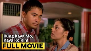 Download lagu 'Kung Kaya Mo, Kaya Ko Rin' FULL MOVIE | Maricel Soriano, Cesar Montano mp3 Download lagu 'Kung Kaya Mo, Kaya Ko Rin' FULL MOVIE | Maricel Soriano, Cesar Montano mp3