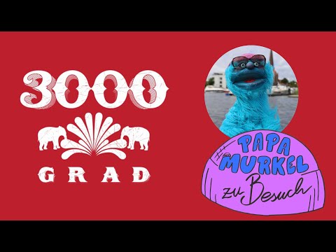 3000Grad-Festival (Konzert) | Papa Murkel zu Besuch