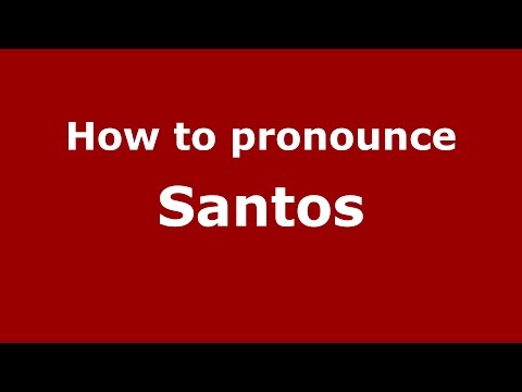How to pronounce Santos (Spanish/Argentina) - PronounceNames.com