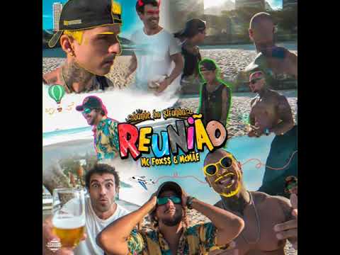 Bonde Da Stronda Feat Mc Fox & Mcmãe-Reunião (official music)