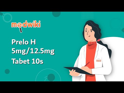 Prelo H 5mg/12.5mg Tabet 10s | Uses, Work and How to take.