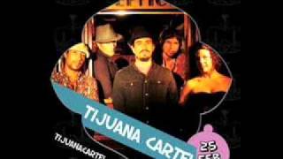 Tijuana Cartel - Zorba