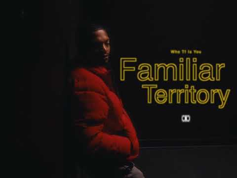 Lil Ki From Jerome-Familiar Territory