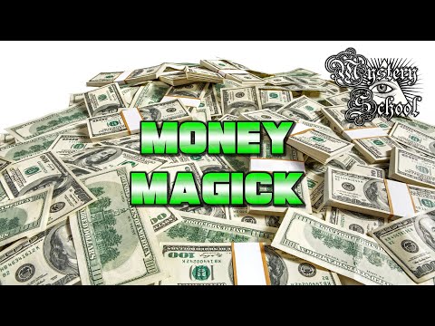 Money Magick | Mystery School 191