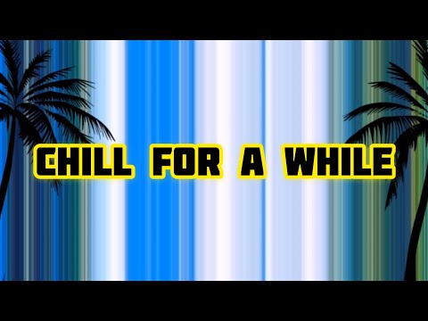 JAYGUH-chill for a while (LYRICS VIDEO)