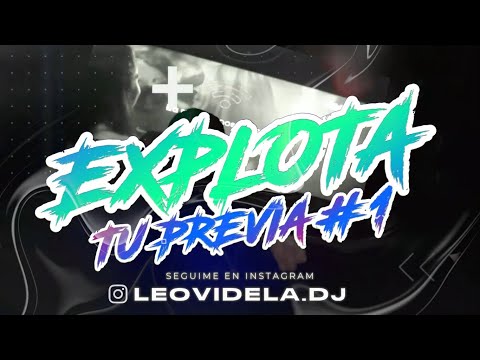 EXPLOTA TU PREVIA #1 - LEO VIDELA DJ (LO MEJOR OCTUBRE - NOVIEMBRE) REGGAETON - CUMBIA - RKT Y FEST