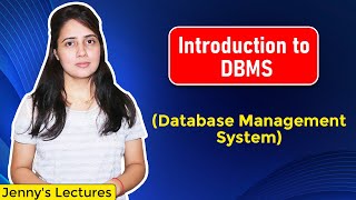 Lec 1:  Introduction to DBMS | Database Management System