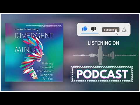 Divergent Mind by Jenara Nerenberg | Audiobook Podcast