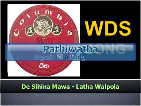 De Sihina Mawa - Latha Walpola