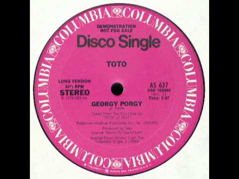 Toto - Georgy Porgy (Disco Version)