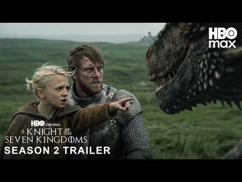 A Knight of the Seven Kingdoms - Season 2 First Trailer | HBO Max