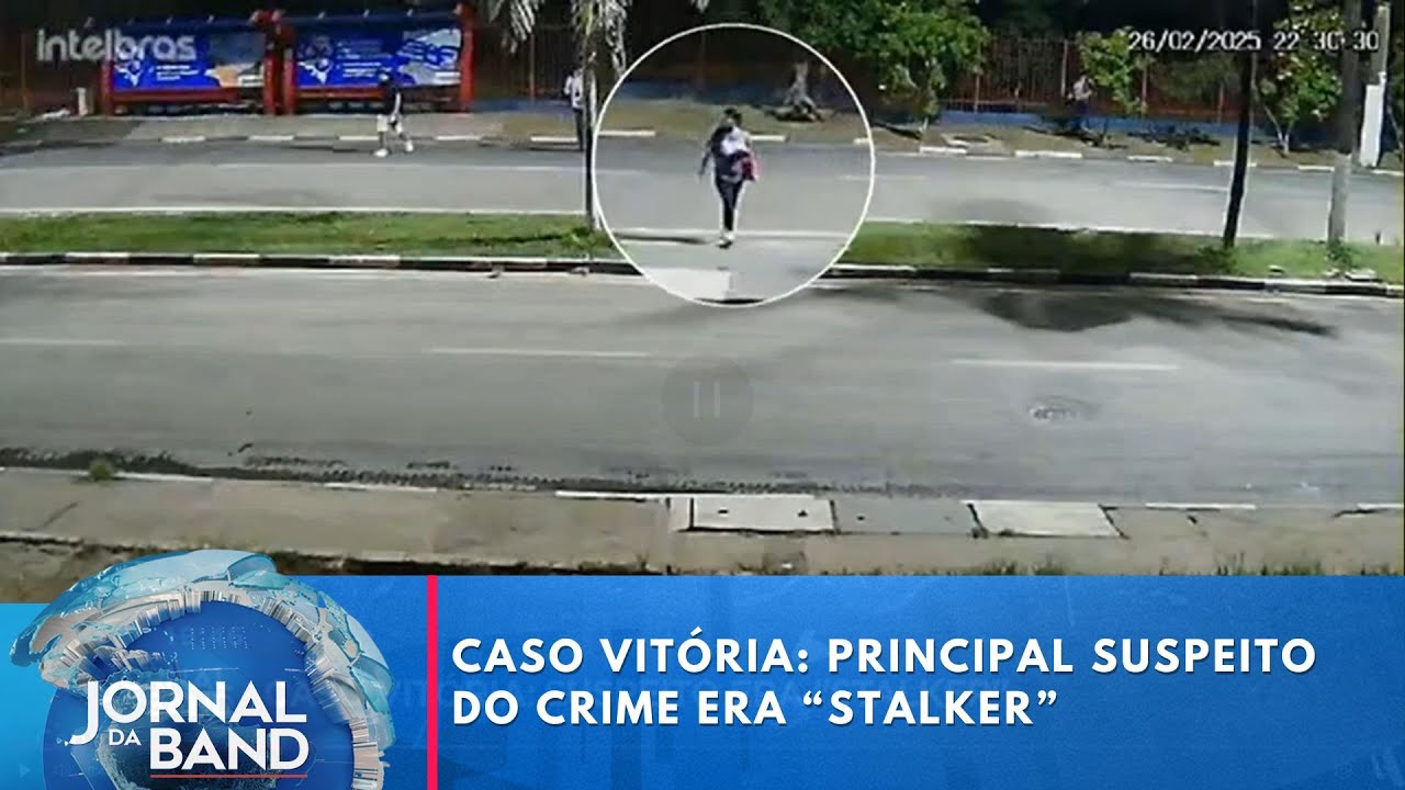 Caso Vitória: principal suspeito do crime era “stalker” | Jornal da Band