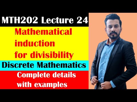 Mathematical induction for divisibility discrete mathematics IN URDU/ HINDI - VU MTH202 Lecture 24